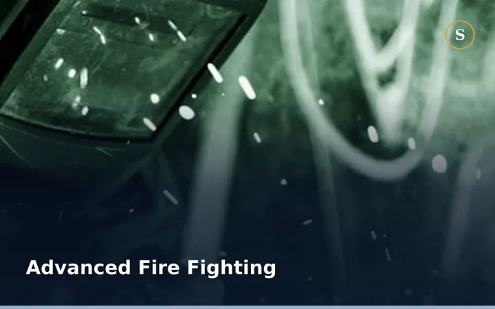 Advanced  Fire Fighting Training