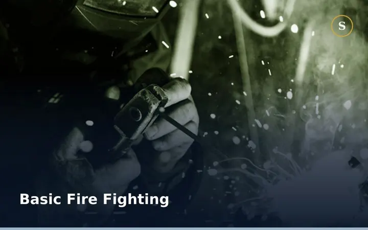 Basic Fire Fighting