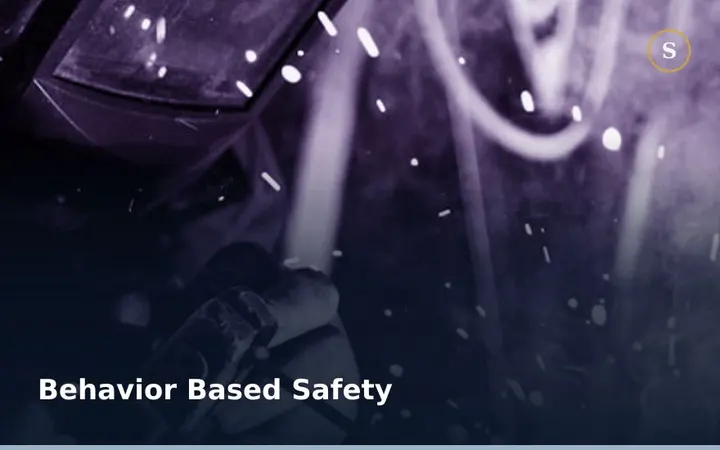 Behavior Based Safety