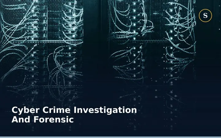 Cyber Crime Investigation And Forensic
