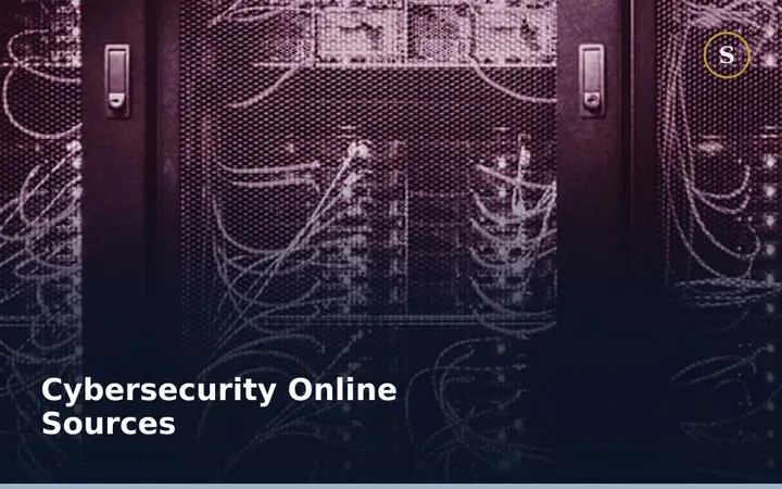 Cybersecurity Online Sources