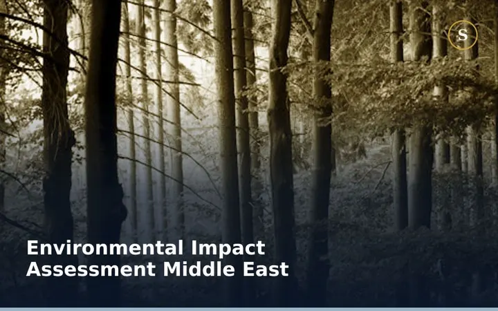 Environmental Impact Assessment Middle East