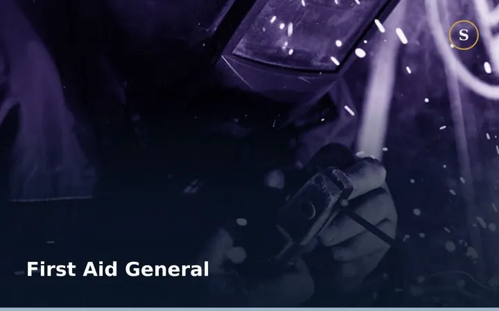 FIRST AID GENERAL