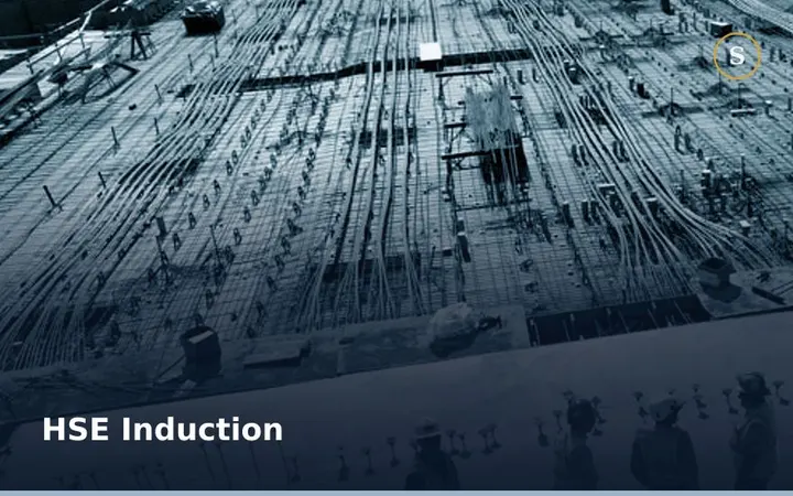 HSE Induction Training