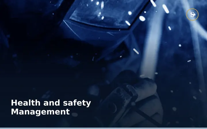 Health and safety Management