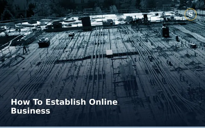 How To Establish Online Business