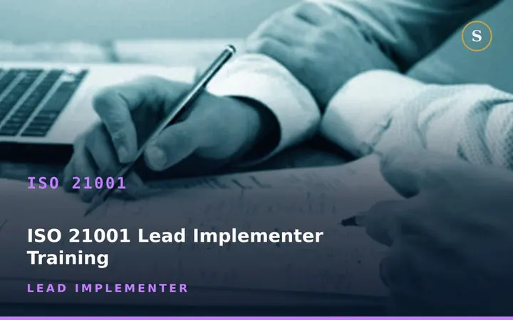ISO 21001 Lead Implementer Training