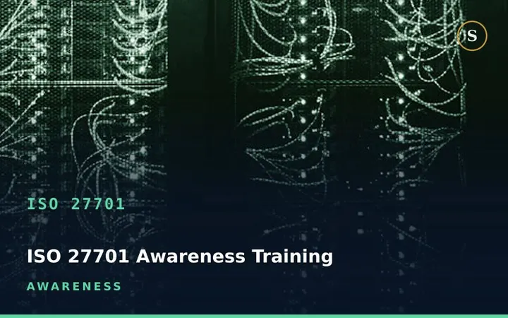 ISO 27701 Awareness Training