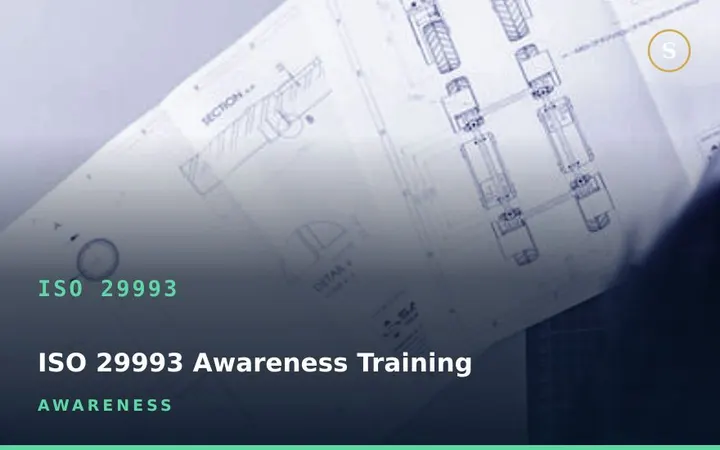 ISO 29993 Awareness Training