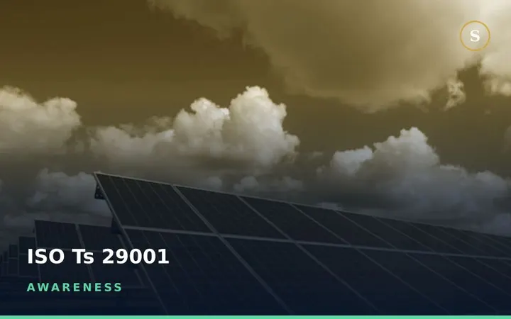 ISO TS 29001 Awareness Training