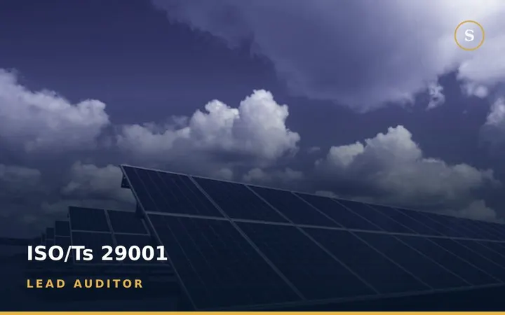 ISO/TS 29001 Lead Auditor Training