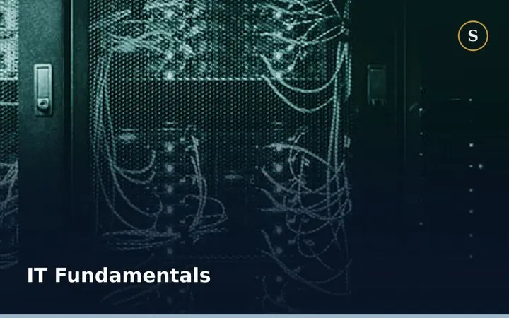 IT Fundamentals