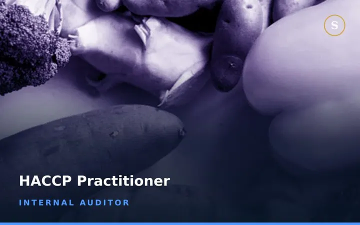 Internal Auditor HACCP Practitioner