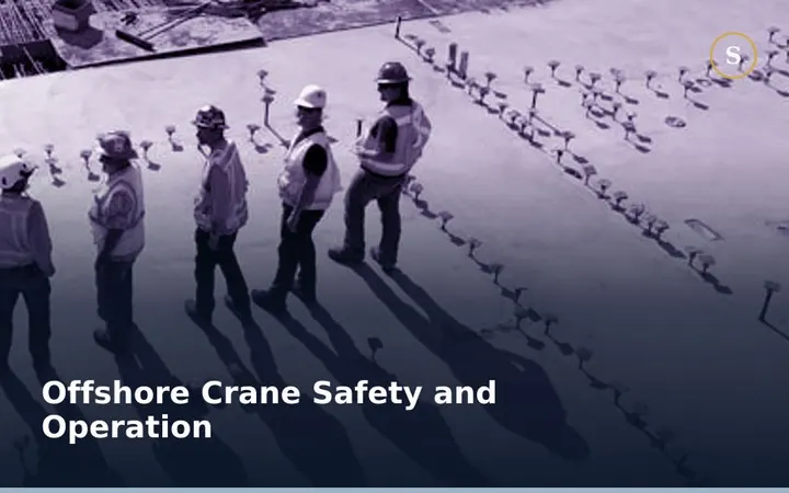 Offshore Crane Safety and Operation Course