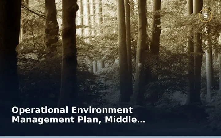 Operational Environment Management Plan, Middle East Region