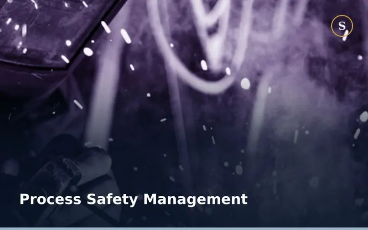 Process Safety Management