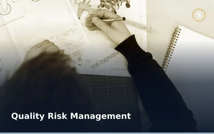Quality Risk Management