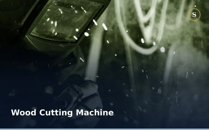 WOOD CUTTING MACHINE