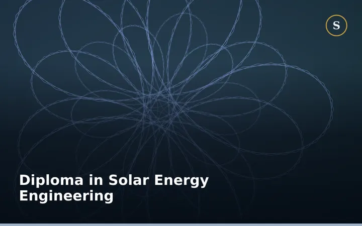 Diploma in Solar Energy Engineering
