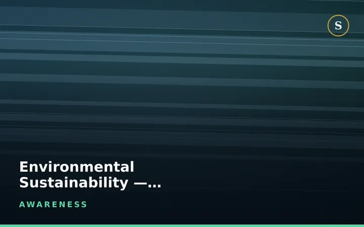 Environmental Sustainability Awareness — Whole-Workforce Course with Certificate
