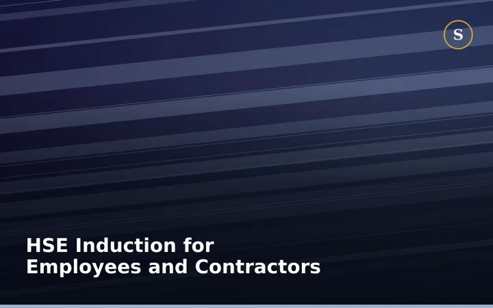 HSE Induction Training for Employees and Contractors
