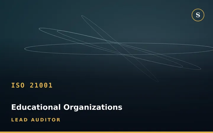 ISO 21001:2018 Educational Organizations Lead Auditor Training