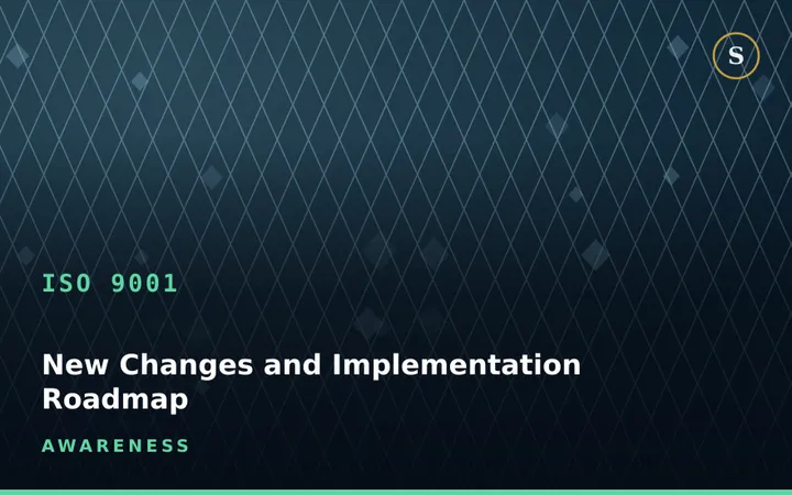 ISO 9001:2026 Awareness Training — New Changes and Implementation Roadmap