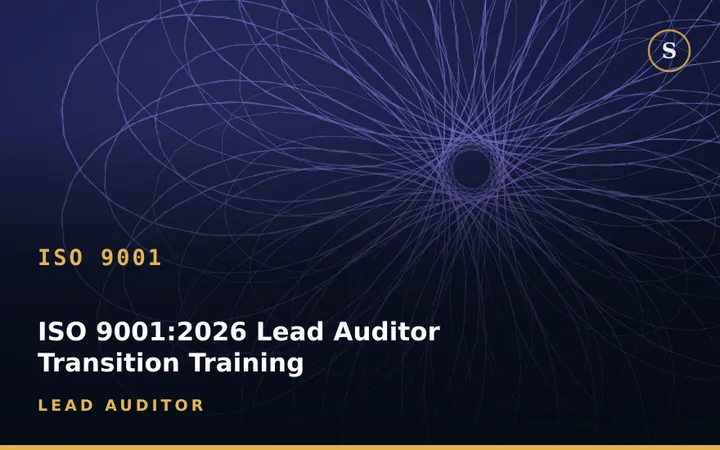 ISO 9001:2026 Lead Auditor Transition Training