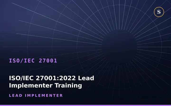 ISO/IEC 27001:2022 Lead Implementer Training